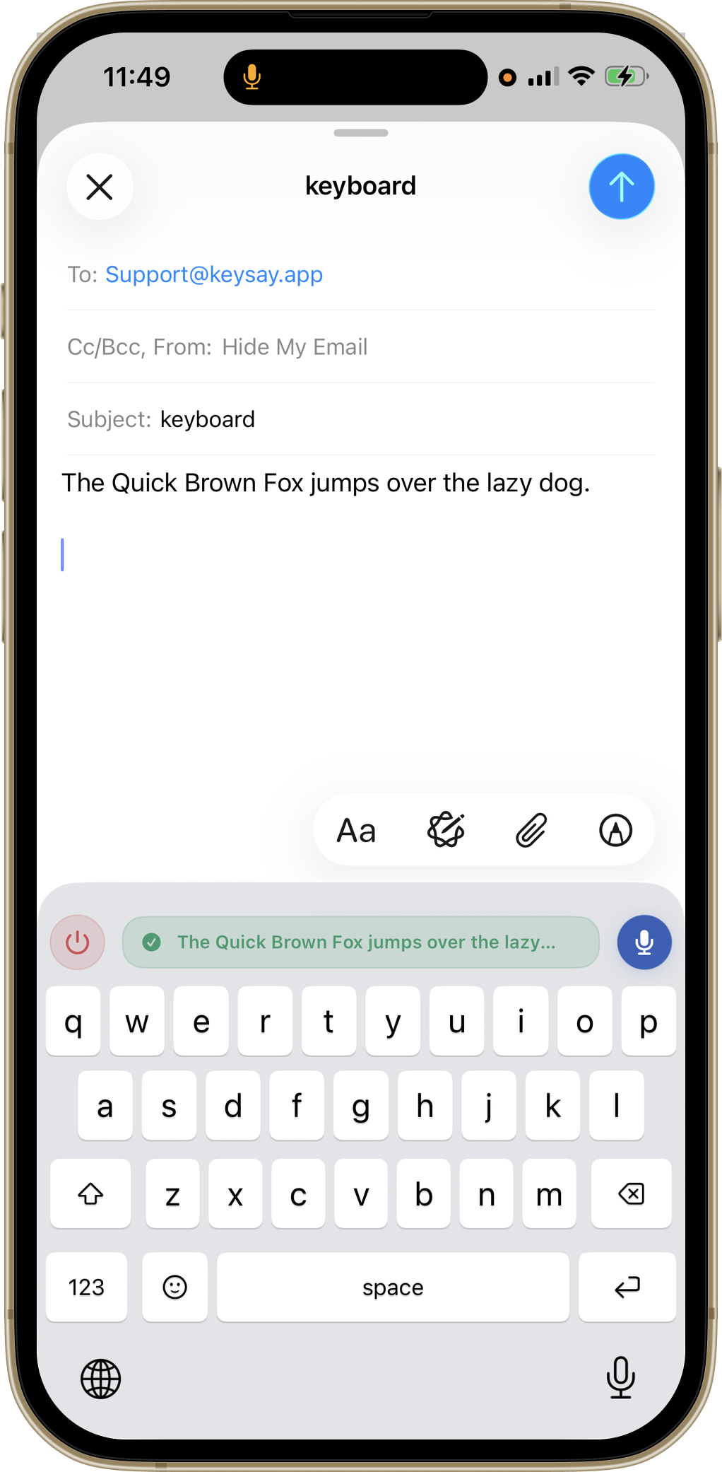 KeySay QWERTY keyboard with voice transcription active in Mail app, showing transcribed text